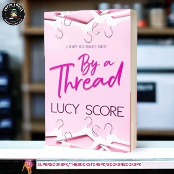 By a Thread by Lucy Score