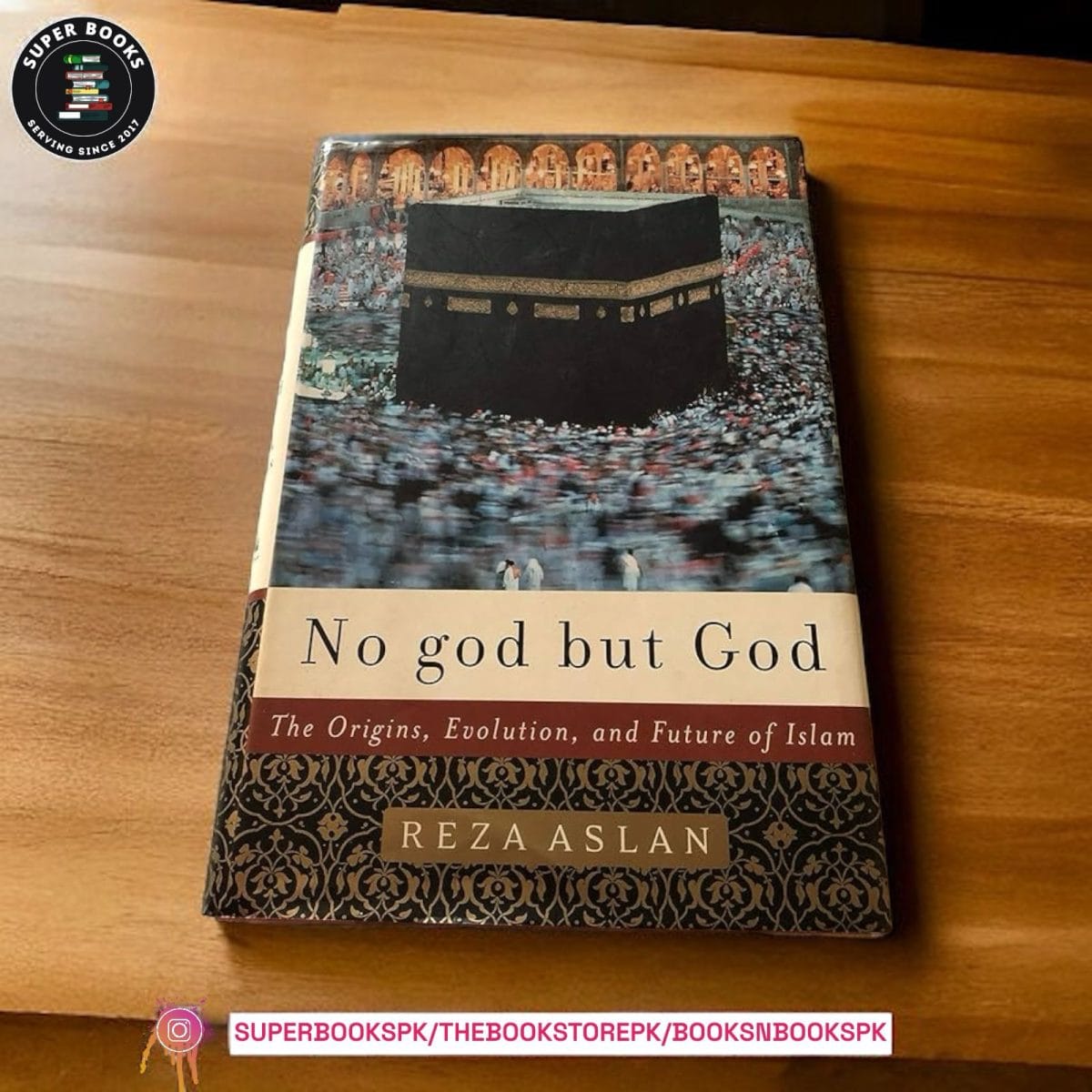 IMG-20231204-WA0050.jpg No God but God: The Origins, Evolution and Future of Islam by Reza Aslan - Image 1