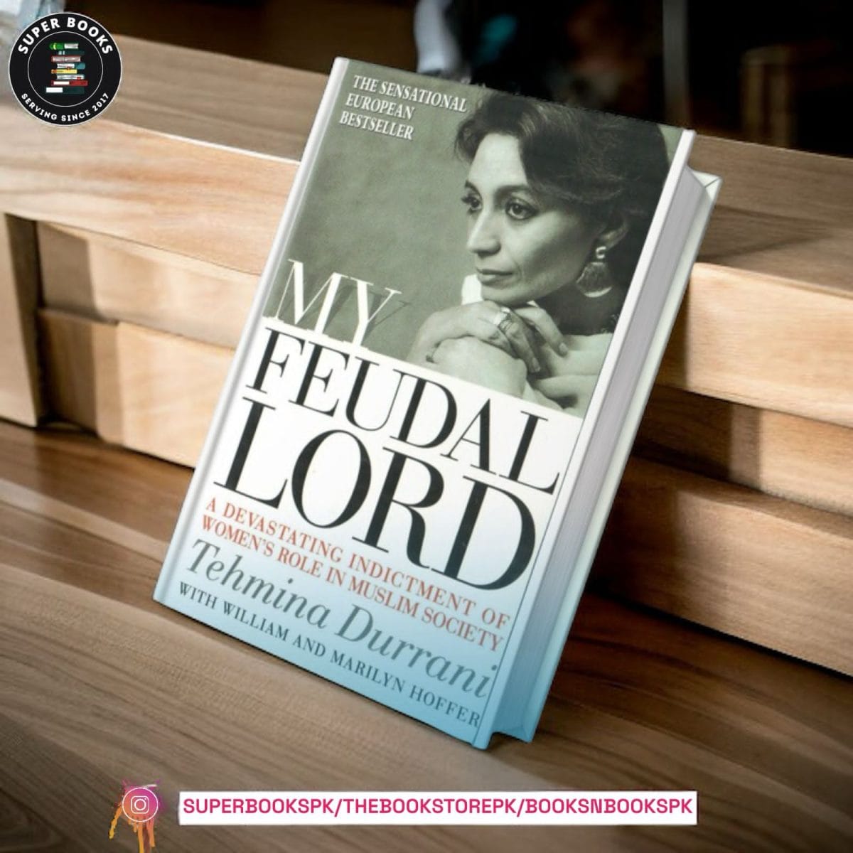 My Feudal Lord by Tehmina Durrani - Image 1
