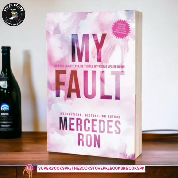 My Fault BY Mercedes Ron