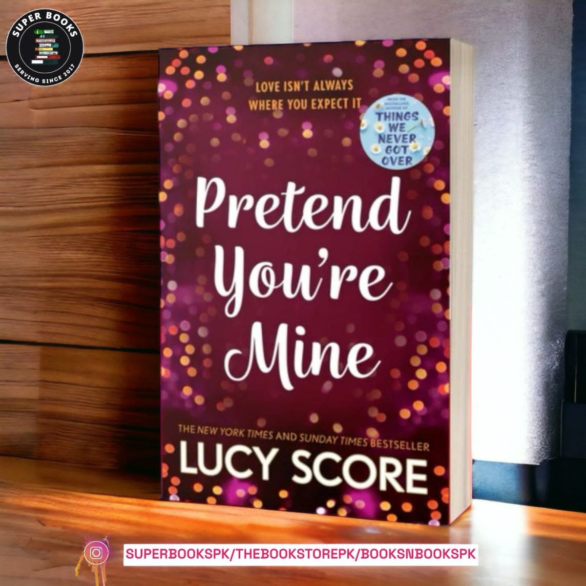 Pretend You're Mine by Lucy Score - Image 1