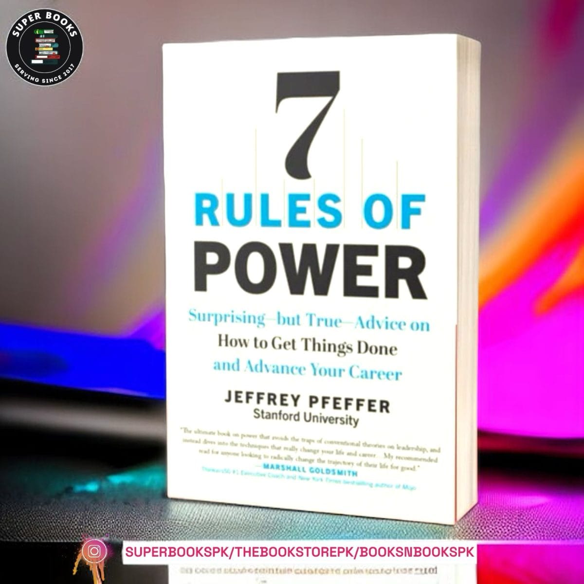 7 Rules of Power BY Jeffrey Pfeffer - Image 1