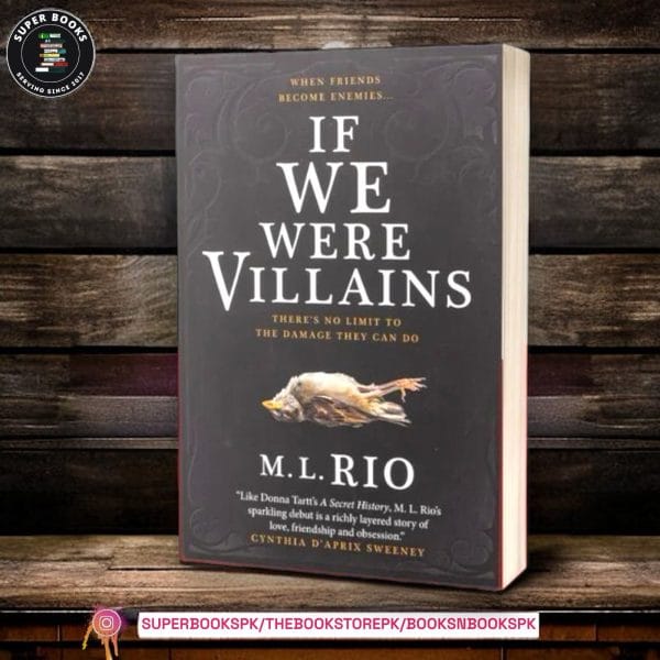 If We Were Villains by M.L. Rio