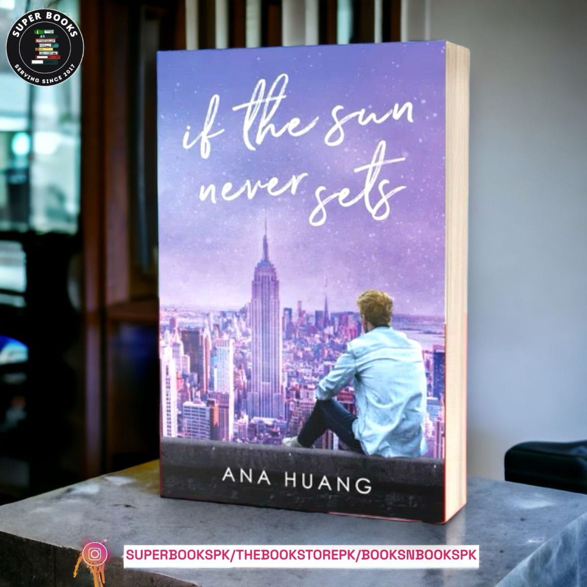 If the Sun Never Sets BY Ana Huang - Image 1