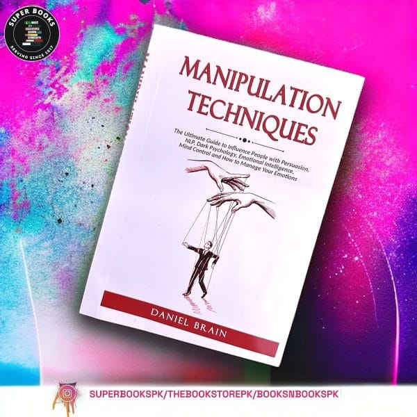 Manipulation Techniques by Daniel Brain