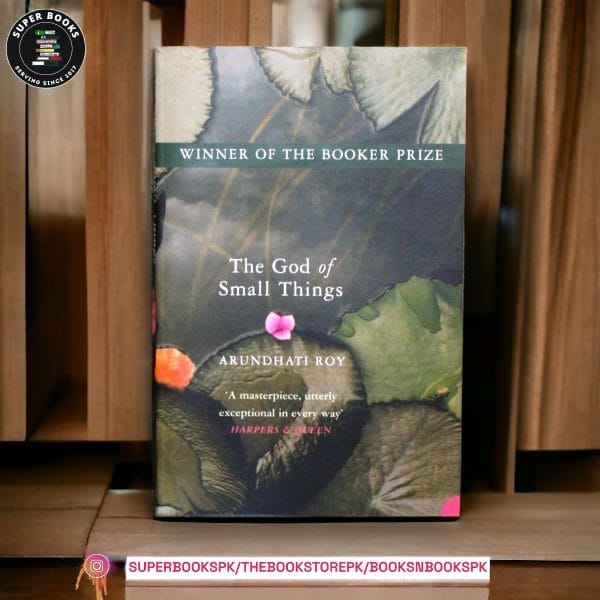 The God of Small Things BY Arundhati Roy