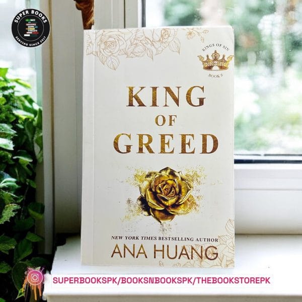 King of Greed BY Ana Huang