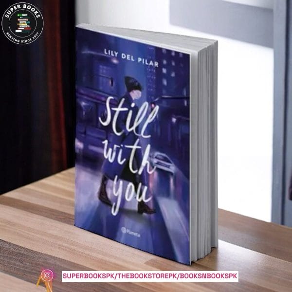 Still with you by Lily DelPilar
