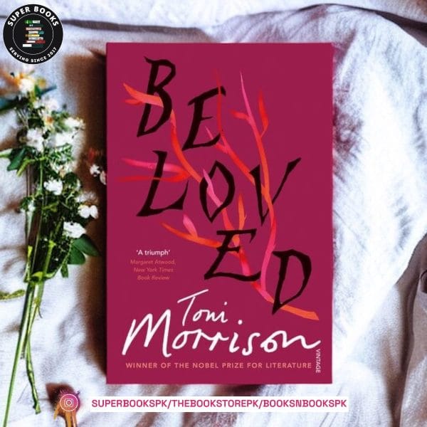 Beloved by Toni Morrison
