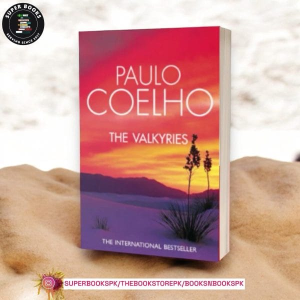 The Valkyries by Paulo Coelho