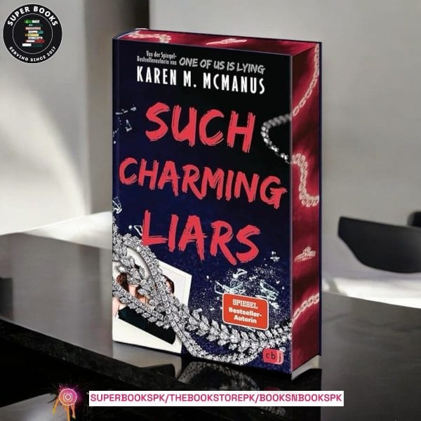 Such Charming Liars by Karen M. McManus