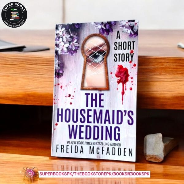 The Housemaid's Wedding by Freida McFadden