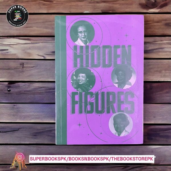 Hidden Figures BY Margot Lee Shetterly