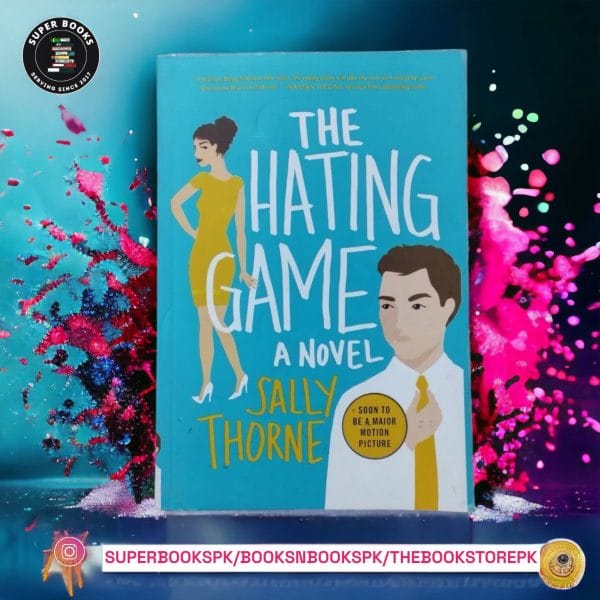 The Hating Game BY Sally Thorne