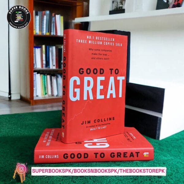 Good To Great By: Jim Collins