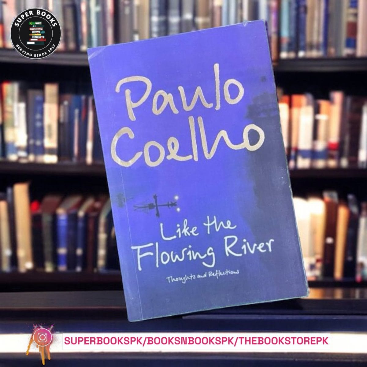 Like the Flowing River by Paulo Coelho - Image 1