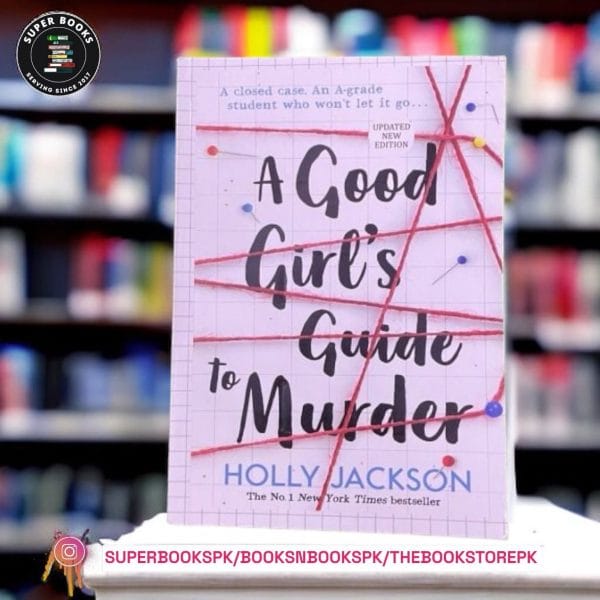 A Good Girl's Guide to Murder BY Holly Jackson