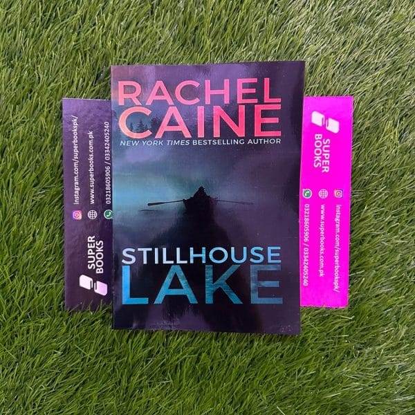 Stillhouse Lake BY Rachel Caine