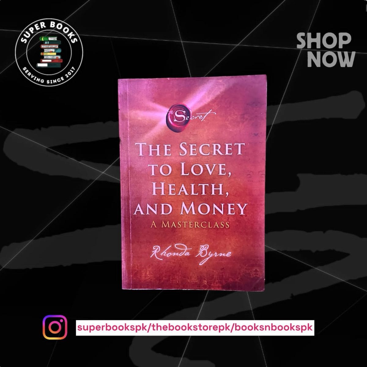 THE SECRET TO LOVE HEALTH AND MONEY BY RHONDA BYRNE - Image 1