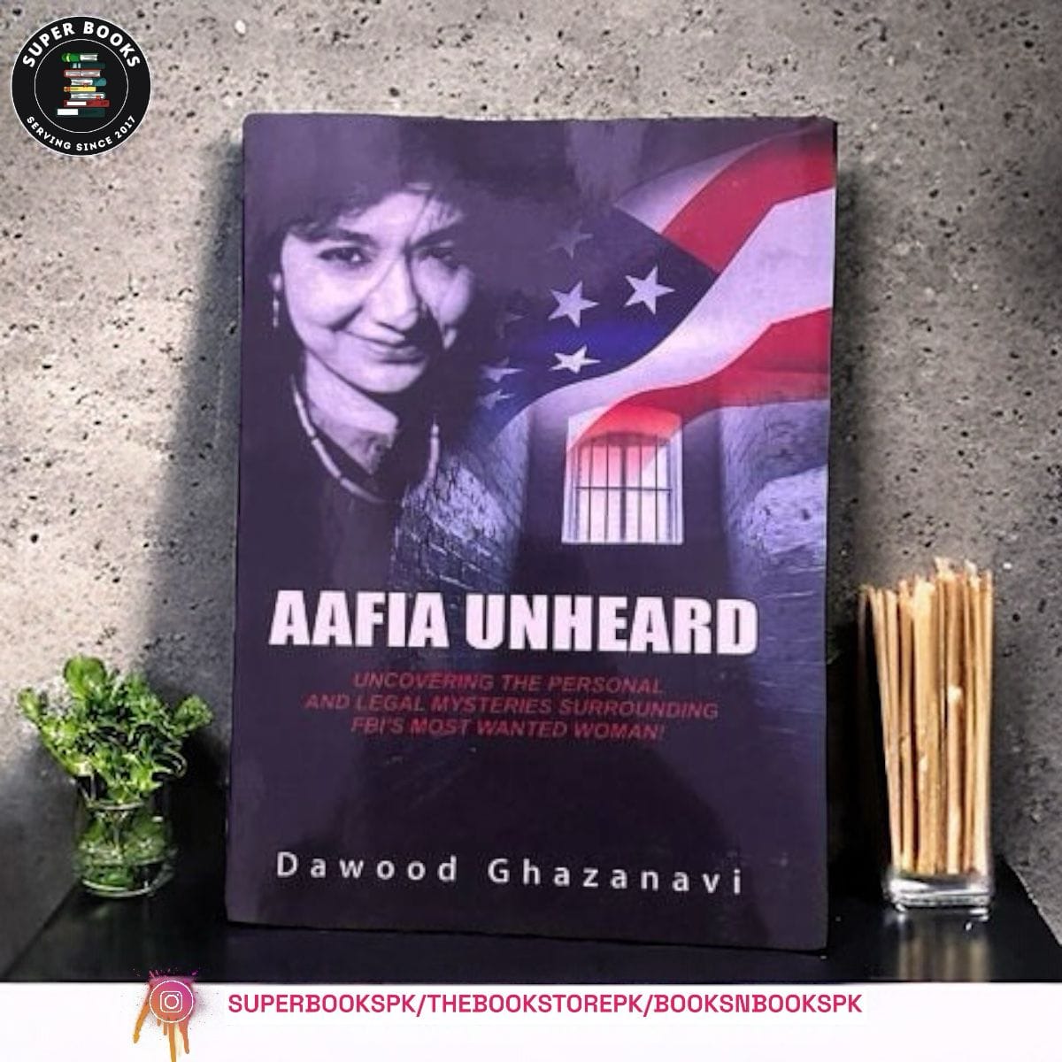 IMG-20231225-WA0046.jpg Aafia Unheard: Uncovering the Personal and Legal Mysteries Surrounding FBI's Most Wanted Woman! by Dawood Ghazanavi - Image 1