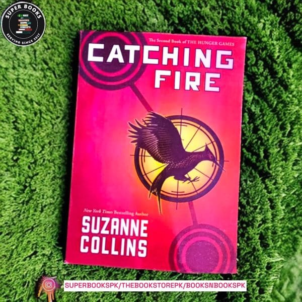 Catching Fire by Suzanne Collins