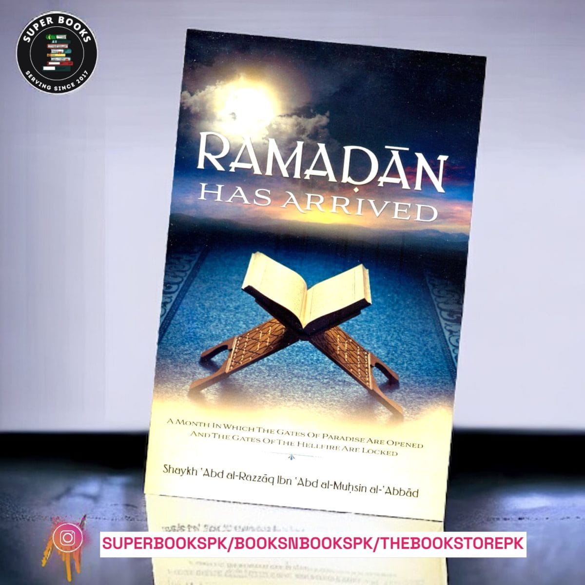 Ramadan Has Arrived by Shaykh Abdur Razzaq Ibn Al Badr - Image 1