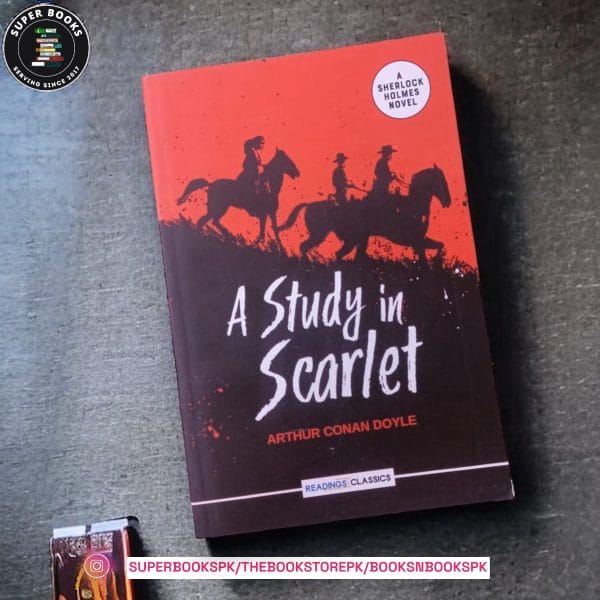 A Study in Scarlet by Arthur Conan Doyle
