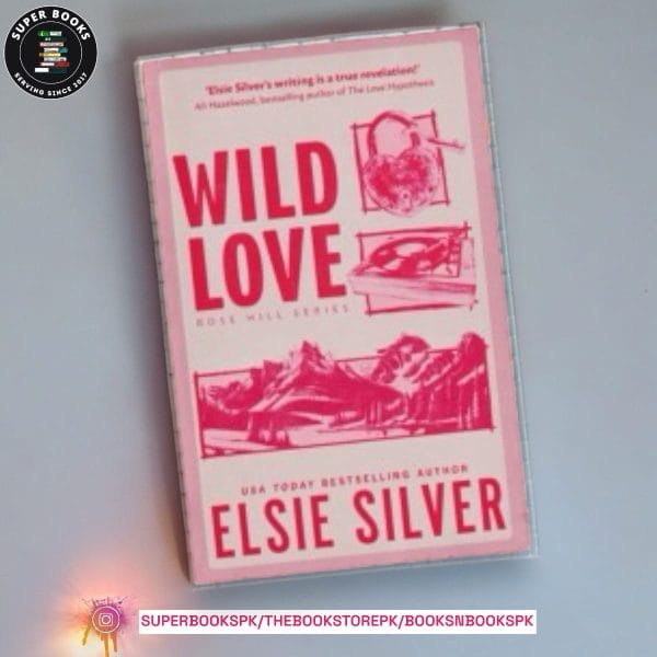 Wild Love BY Elsie Silver
