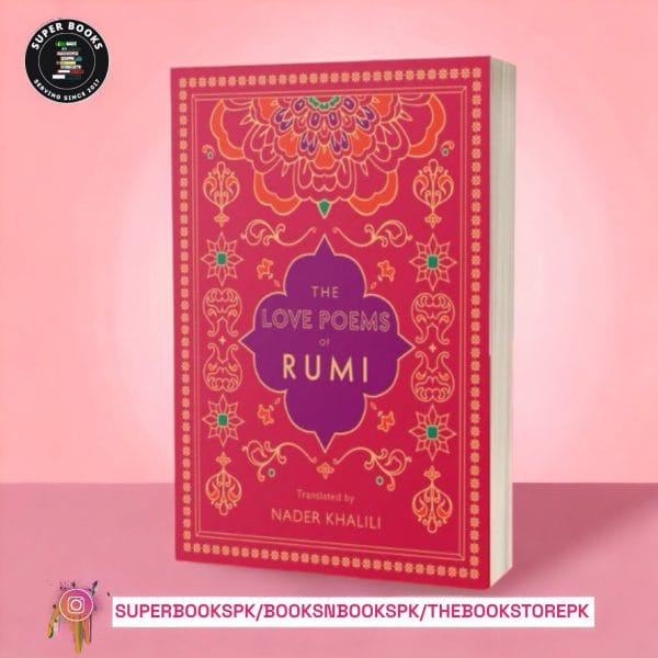 The Love Poems of Rumi BY Rumi