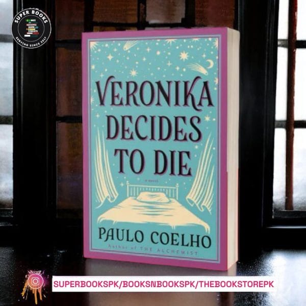 Veronika Decides to Die BY Paulo Coelho