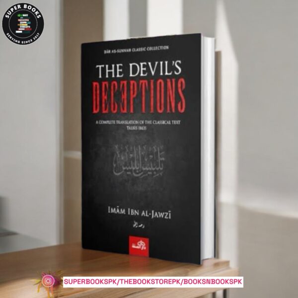 The Devil's Deception BY Imam Ibn Al - Jawzi