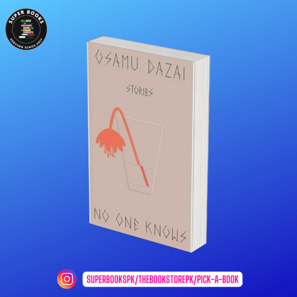 No One Knows: Stories by Osamu Dazai