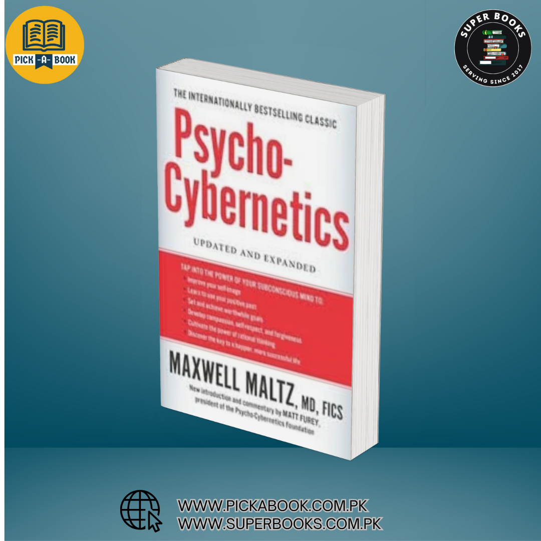 WWW.PICKABOOK.COM.PK (4) Psycho-Cybernetics, A New Way to Get More Living Out of Life BY Maxwell Maltz - Image 1