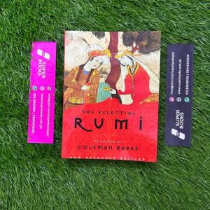 The Essential Rumi by Rumi , Coleman Barks