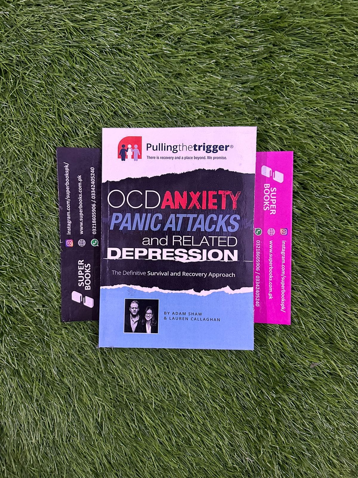 OCD, Anxiety, Panic Attacks and Related Depression by Adam Shaw , Lauren Callaghan