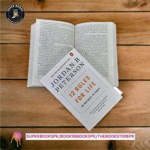 12 RULES FOR LIFE BY JORDAN B PETERSON
