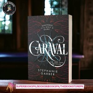 Caraval by Stephanie Garber