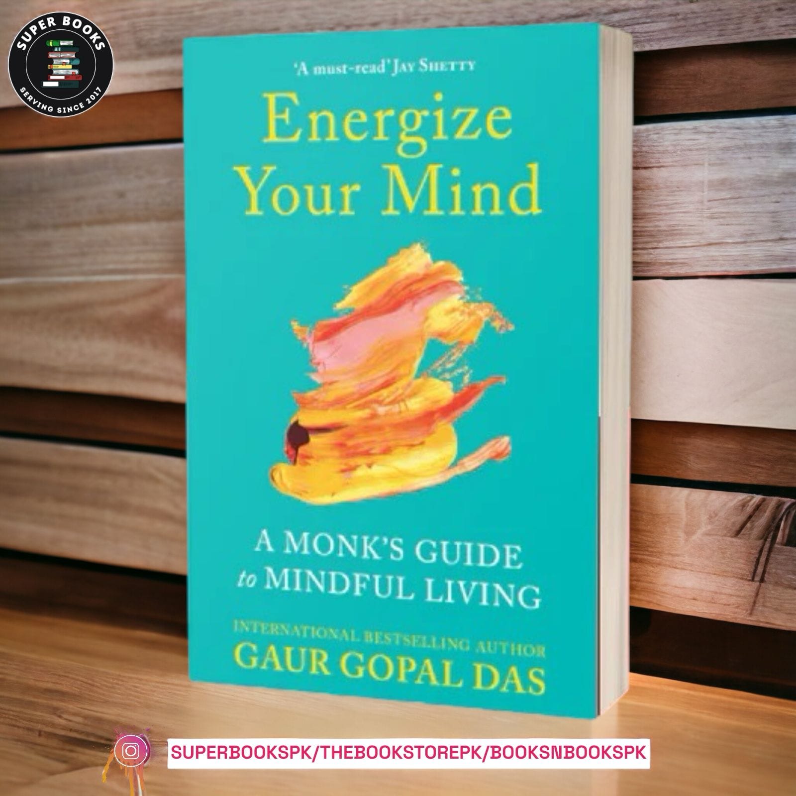 Energize Your Mind by Gaur Gopal Das
