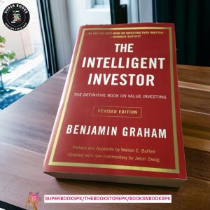The Intelligent Investor BY Benjamin Graham