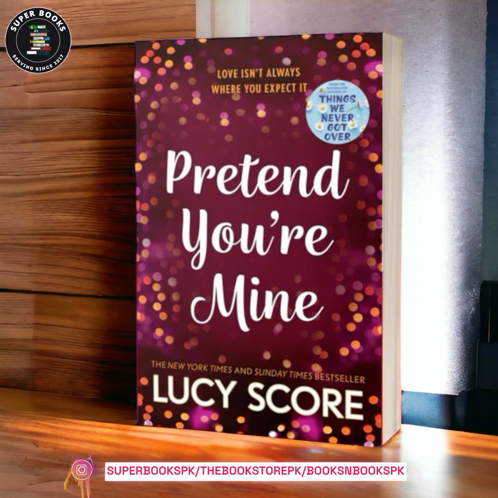 Pretend You're Mine by Lucy Score
