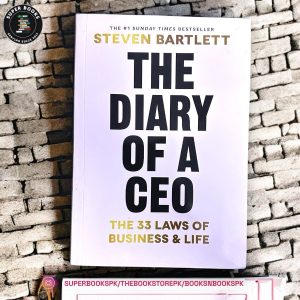 The Diary of a CEO: The 33 Laws of Business and Life by Steven Bartlett
