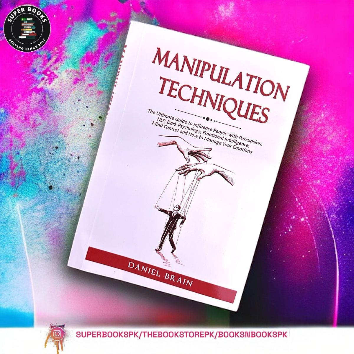 Manipulation Techniques by Daniel Brain