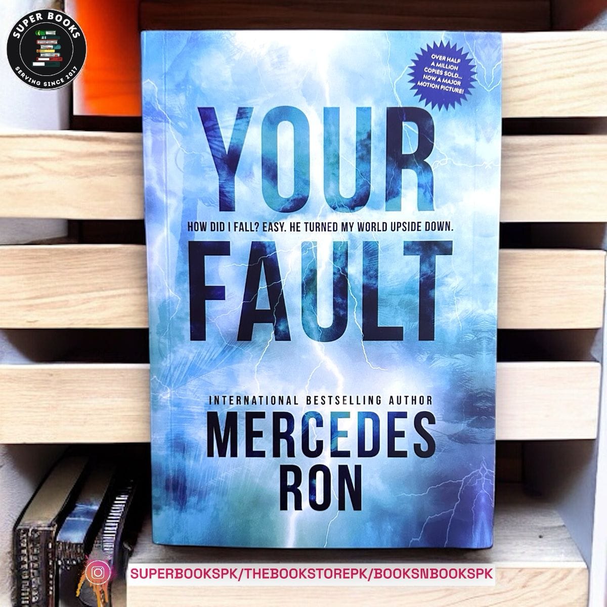 Your Fault BY Mercedes Ron