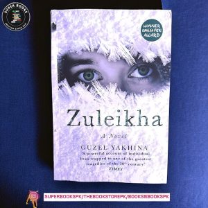 Zuleikha by Guzel Yakhina