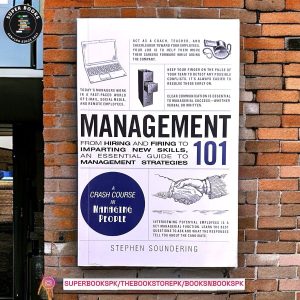 Management 101 by Stephen Soundering