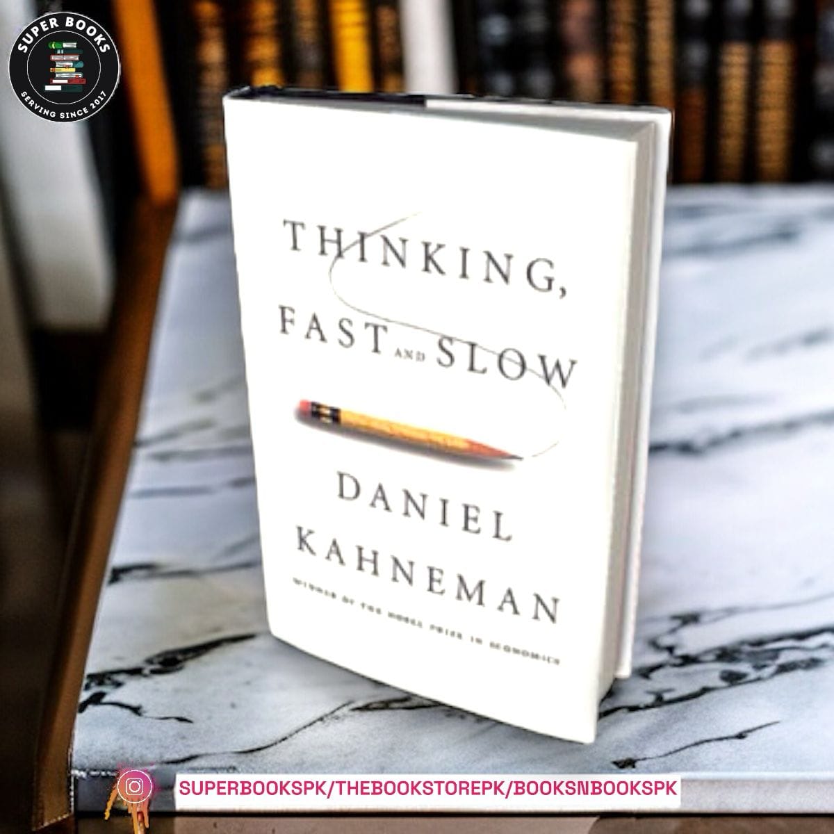 Thinking, Fast and Slow BY Daniel Kahneman