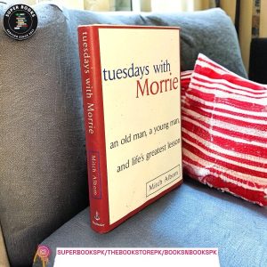 Tuesdays with Morrie by Mitch Albom