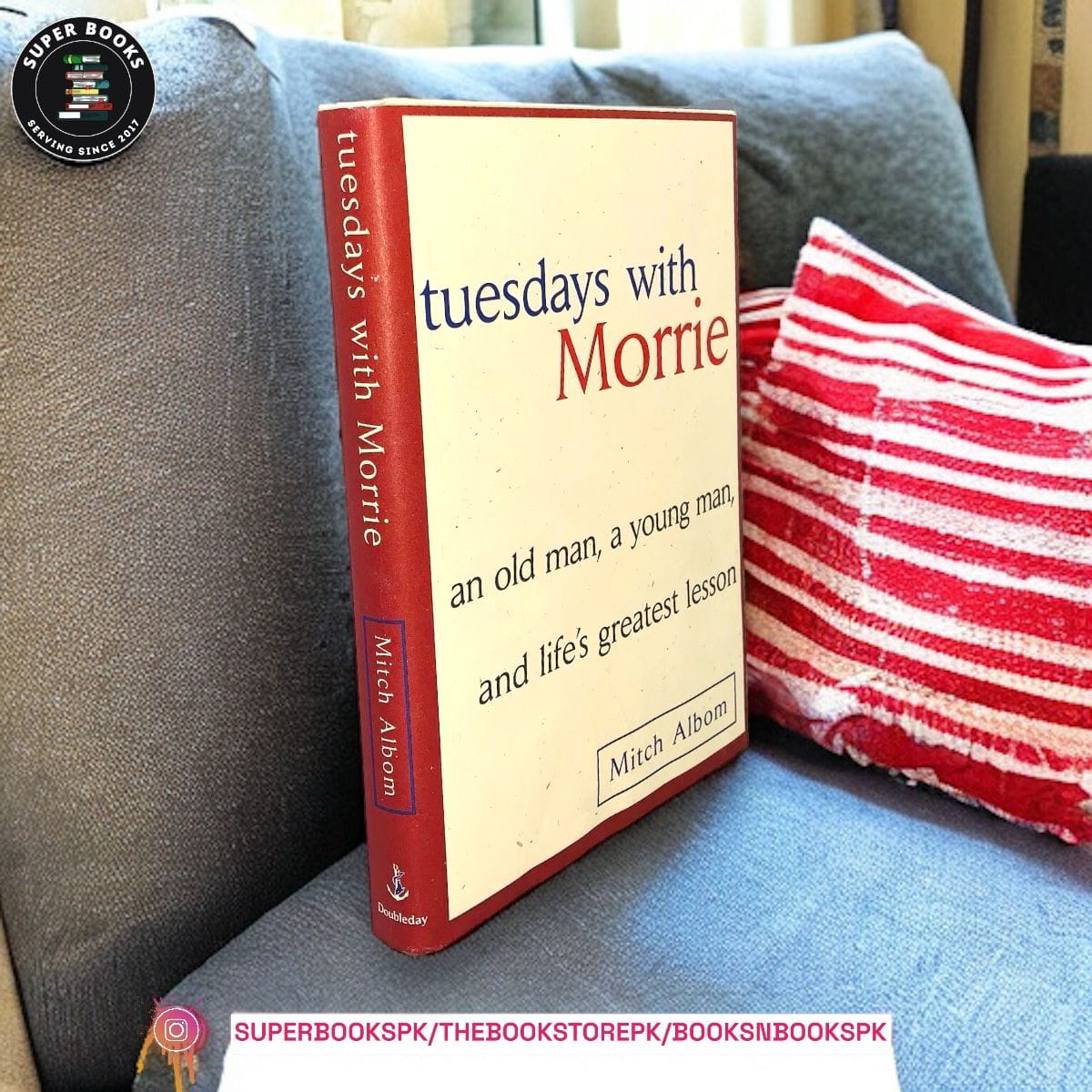 Tuesdays with Morrie by Mitch Albom