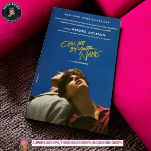 Call Me By Your Name BY André Aciman (Minor Damage)
