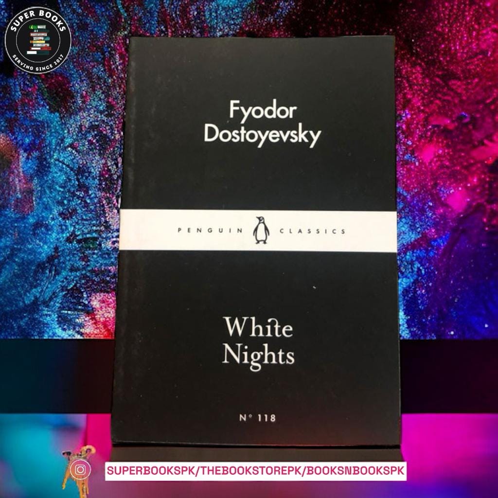 White Nights by Fyodor Dostoevsky